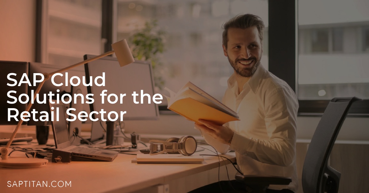 SAP Cloud Solutions for the Retail Sector